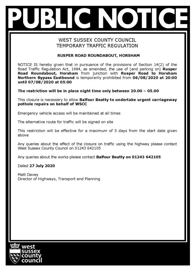 28 Day Safety Plus ROAD CLOSURE Public Notice Rusper Road Roundabout Horsham
